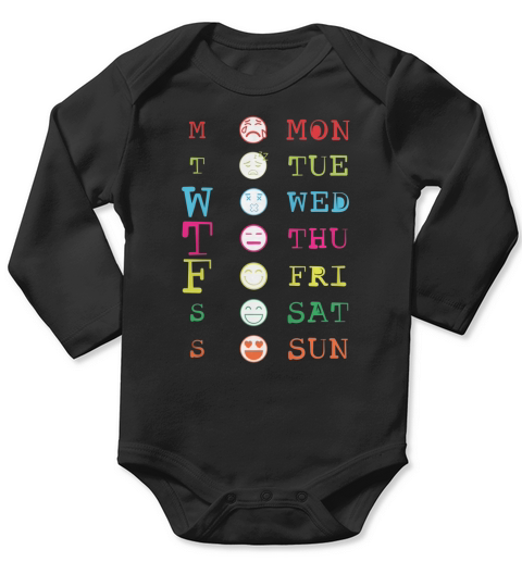 MTWTFSS feel best Tshirt Long Sleeve Baby One-Piece