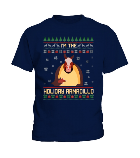 Im the holiday armadillo christmas sweater ugly Kids T-Shirt