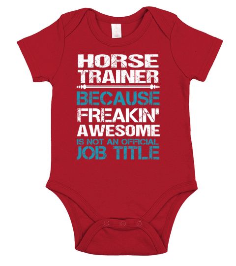 HORSE TRAINER Freakin Short Sleeve Baby One-Piece