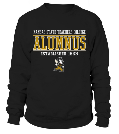 Kansas State Teachers  college Alumnus established 1863 Sweatshirt Unisex