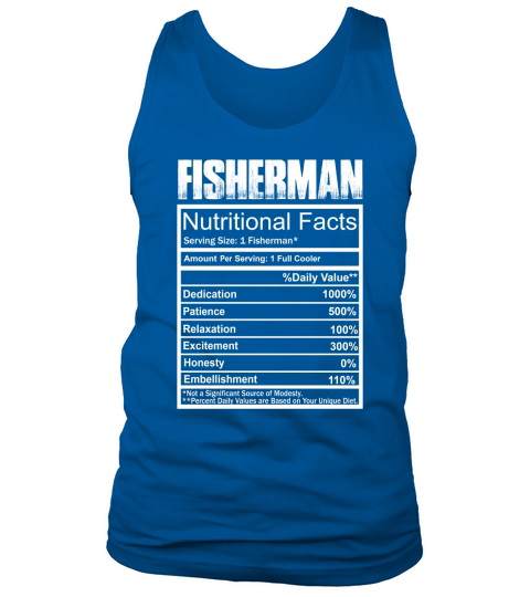Fisherman Nutritional facts shirt Tank Top Unisex