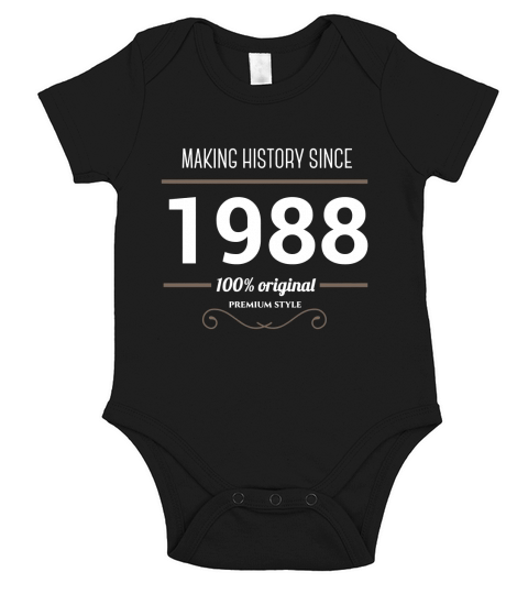 Making History since 1988 Shirt Short Sleeve Baby One-Piece
