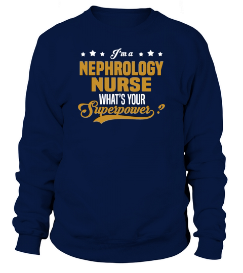 Nephrology Nurse Sweatshirt Unisex