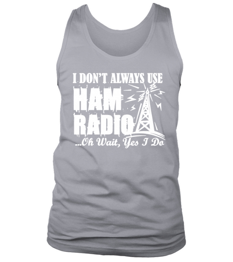 Ham Radio Shirts T-Shirt Tank Top Unisex