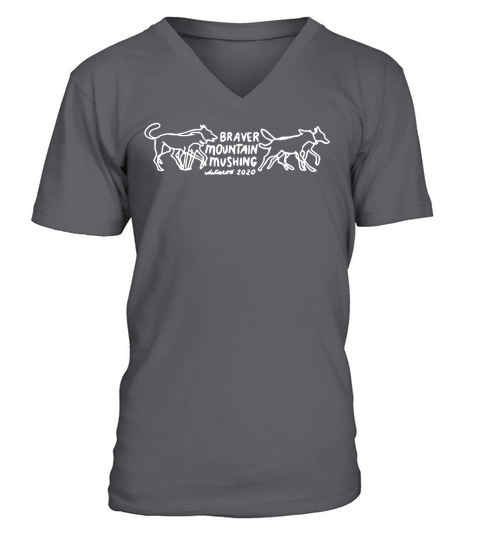 Braver Mountain Mushing shirt V-Neck T-shirt