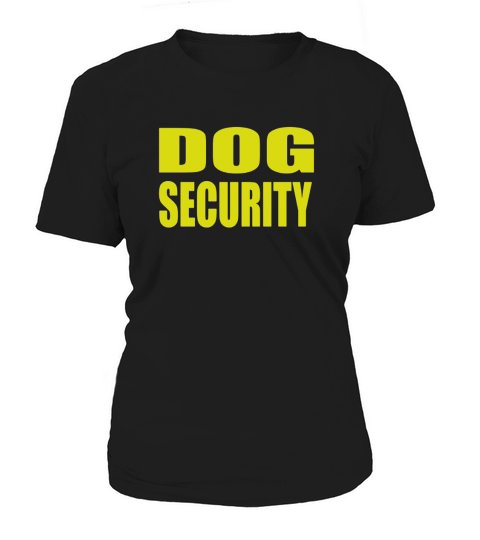 dog security T-shirt Women's T-Shirt
