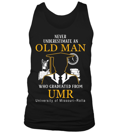 Old Man- Graduated From UMR_ University of Missouri–Rolla Tank Top Unisex