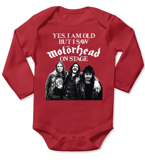 Yes I am old but I saw Motorhead on stage shirt Long Sleeve Baby One-Piece
