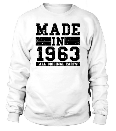 1963 Birthday Vintage Saying Sweatshirt Unisex