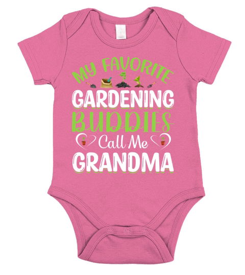 My Favorite Gardening Buddies Call Me Grandma Short Sleeve Baby One-Piece