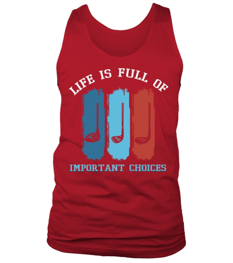 Golf Life is Full Of Important Tank Top Unisex