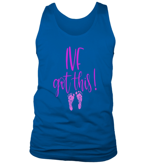 IVF Got This Shirt In Vitro Fertilization Pregnancy Purple Tank Top Unisex