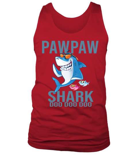 Pawpaw Shark Doo Doo Doo – Father Day shirt Tank Top Unisex