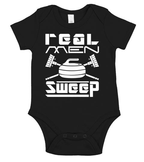 Real men Sweep Curling Funny T-shirt Gift Sports Wear Short Sleeve Baby One-Piece