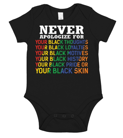 Never apologize Short Sleeve Baby One-Piece