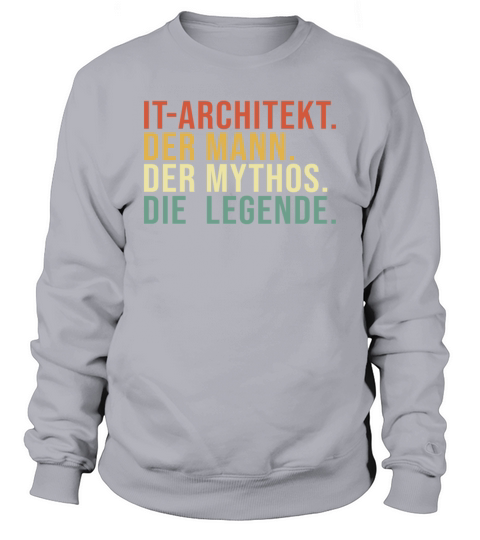 IT-Architekt Mann Mythos Legende Cloud Architect Sweatshirt Unisex