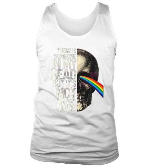 Skull Pink Floyd there is someone in my head but it’s not me shirt Tank Top Unisex