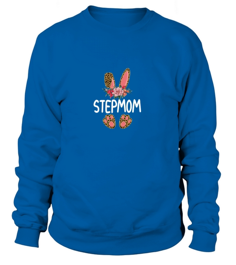 Flower Leopard Stepmom Bunny Women Girl Happy Easter Day Long Sleeve T Shirt Sweatshirt Unisex