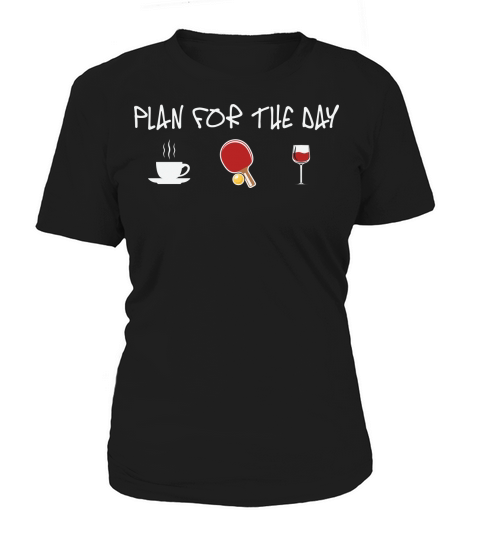 Plan for the day Ping Women's T-Shirt