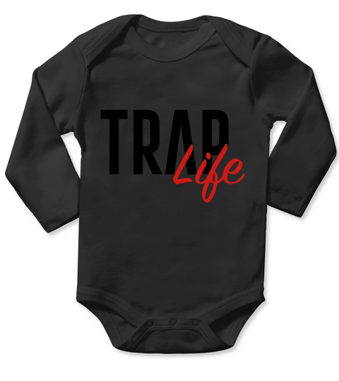 Trap life Long Sleeve Baby One-Piece