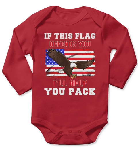 if this flag offends you ill help you pack Shirt Long Sleeve Baby One-Piece
