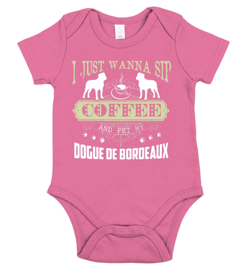 Dogue De Bordeaux Tshirt - Pet My Dogue De Bordeaux Shirt Short Sleeve Baby One-Piece