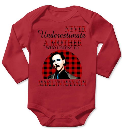 Never underestimate a mother who listens to Marilyn Manson Long Sleeve Baby One-Piece