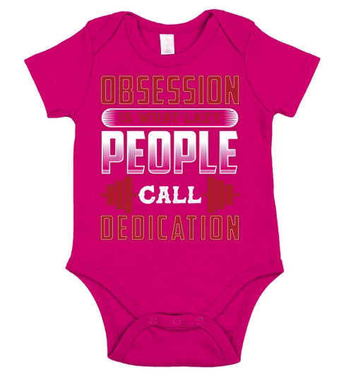 Obsession is that lazy people call dedication Short Sleeve Baby One-Piece