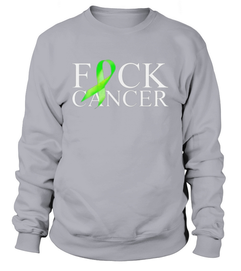 fuck non hodgkin lymphoma cancer Sweatshirt Unisex