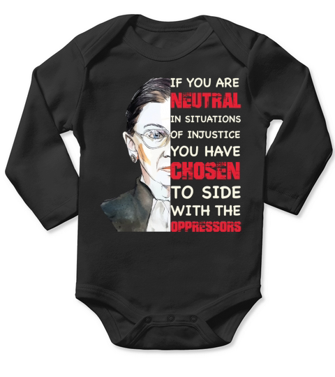 Ruth Bader Ginsburg Notorious RBG Quote Feminist shirt Long Sleeve Baby One-Piece
