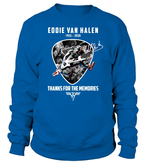 eddie van helen thanks for the memory Sweatshirt Unisex