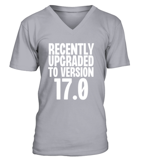 Recently Upgraded To Version 17 V-Neck T-shirt