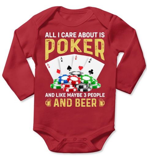 all i care about is poker and like maybe 3 people and beer Long Sleeve Baby One-Piece