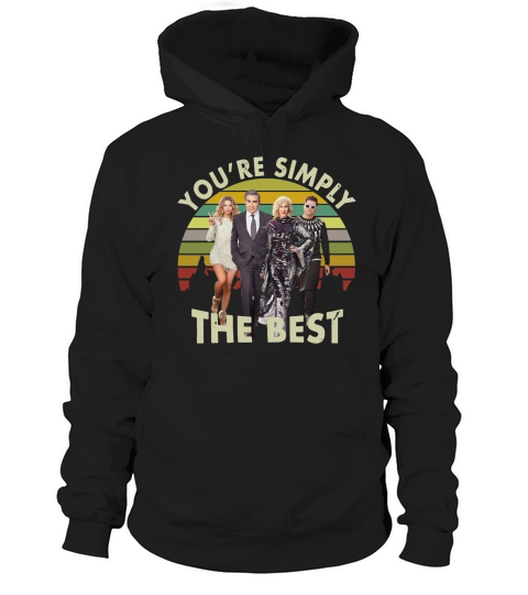 Schitts Creek You Are Simply The Best Hoodie Unisex