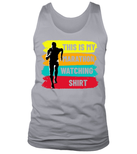 This Is My Marathon Watching T Shirt Tank Top Unisex