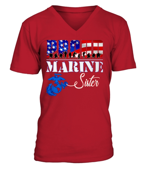 Proud Marine Sister Patriotic USA Military 2020 V-Neck T-shirt