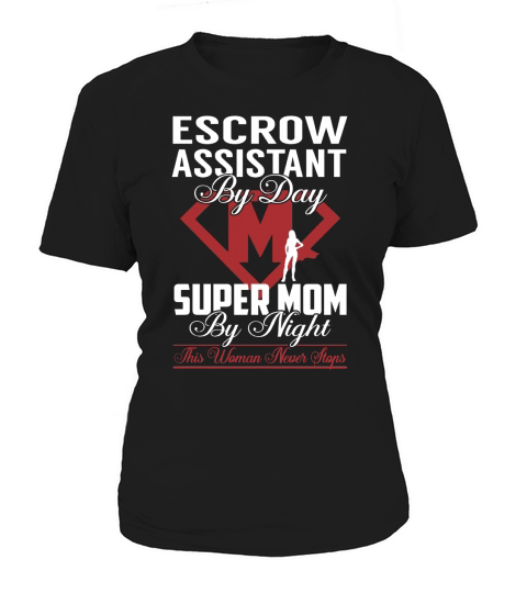 Escrow Assistant Women's T-Shirt