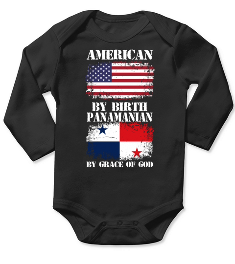 American By Birth Panamanian By Grace Of God 2020 Long Sleeve Baby One-Piece