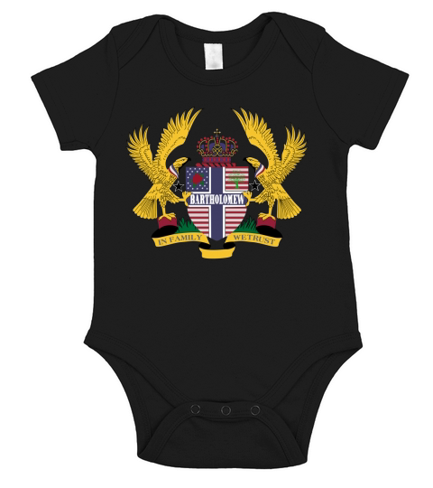 Bartholomew Family Crest For American People - Bartholomew Family T-Shirt, Hoodie, Sweatshirt Short Sleeve Baby One-Piece