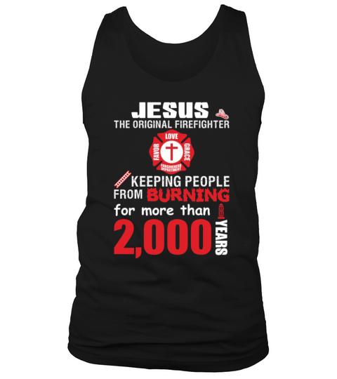 Jesus The Original Firefighter Tank Top Unisex