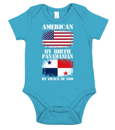 American By Birth Panamanian By Grace Of God 2020 Short Sleeve Baby One-Piece
