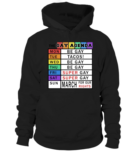 Gay Days Of The Week Agenda Funny Hoodie Unisex