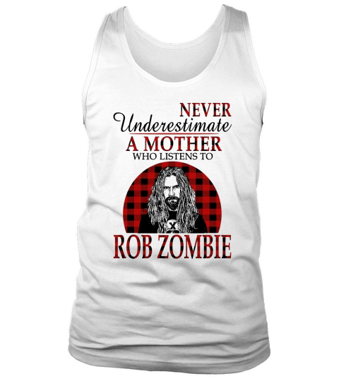 Never underestimate a mother who listens to Rob Zombie - Unisex Long Sleeve Tank Top Unisex