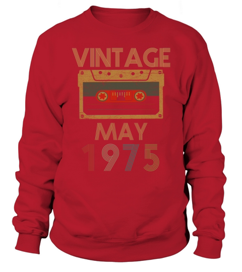 Vintage may 1975 Sweatshirt Unisex