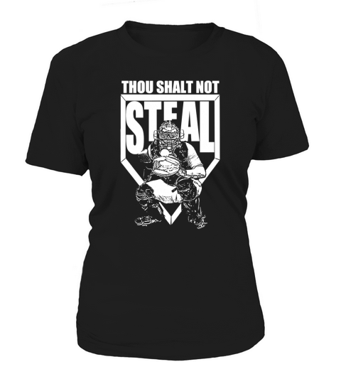 Thou Shalt Not Steal Shirt T-Shirt Women's T-Shirt