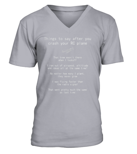 Things to say when you crash your RC Plane, hobby T-shirt V-Neck T-shirt