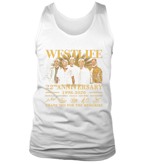 Westlife 22nd Anniversary 1998 2020 thank you for the memories signatures shirt Tank Top Unisex