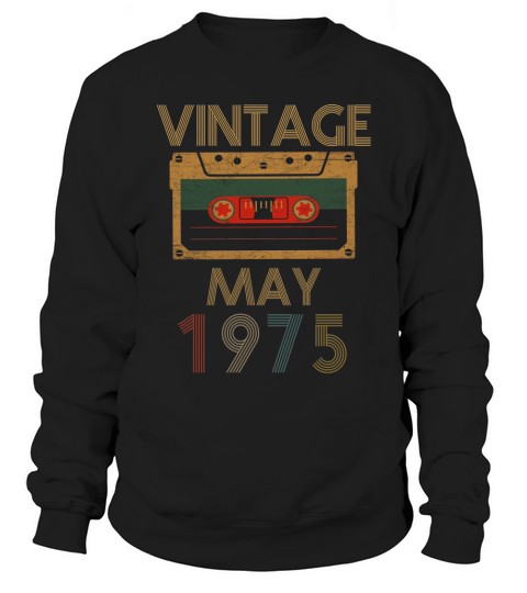 Vintage may 1975 Sweatshirt Unisex