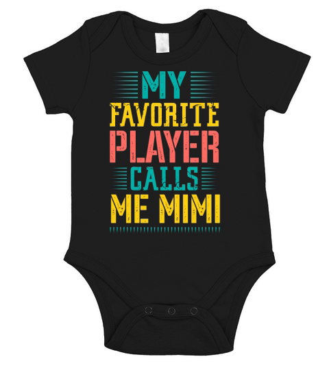 My favorite player calls me mimi Short Sleeve Baby One-Piece