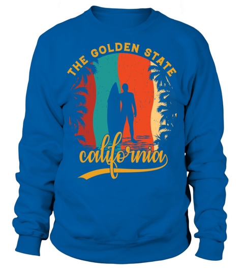 The golden state California Sweatshirt Unisex